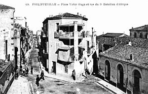 Philippeville - Place Victor-Hugo et Rue du 3e Bataillon d'Afrique